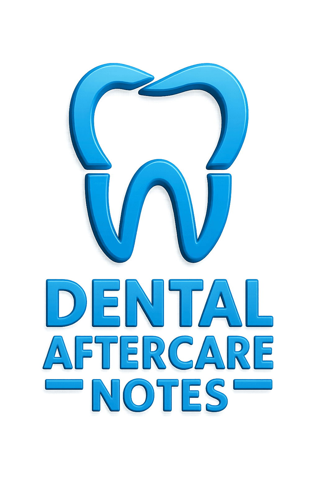 Dental AfterCare Notes